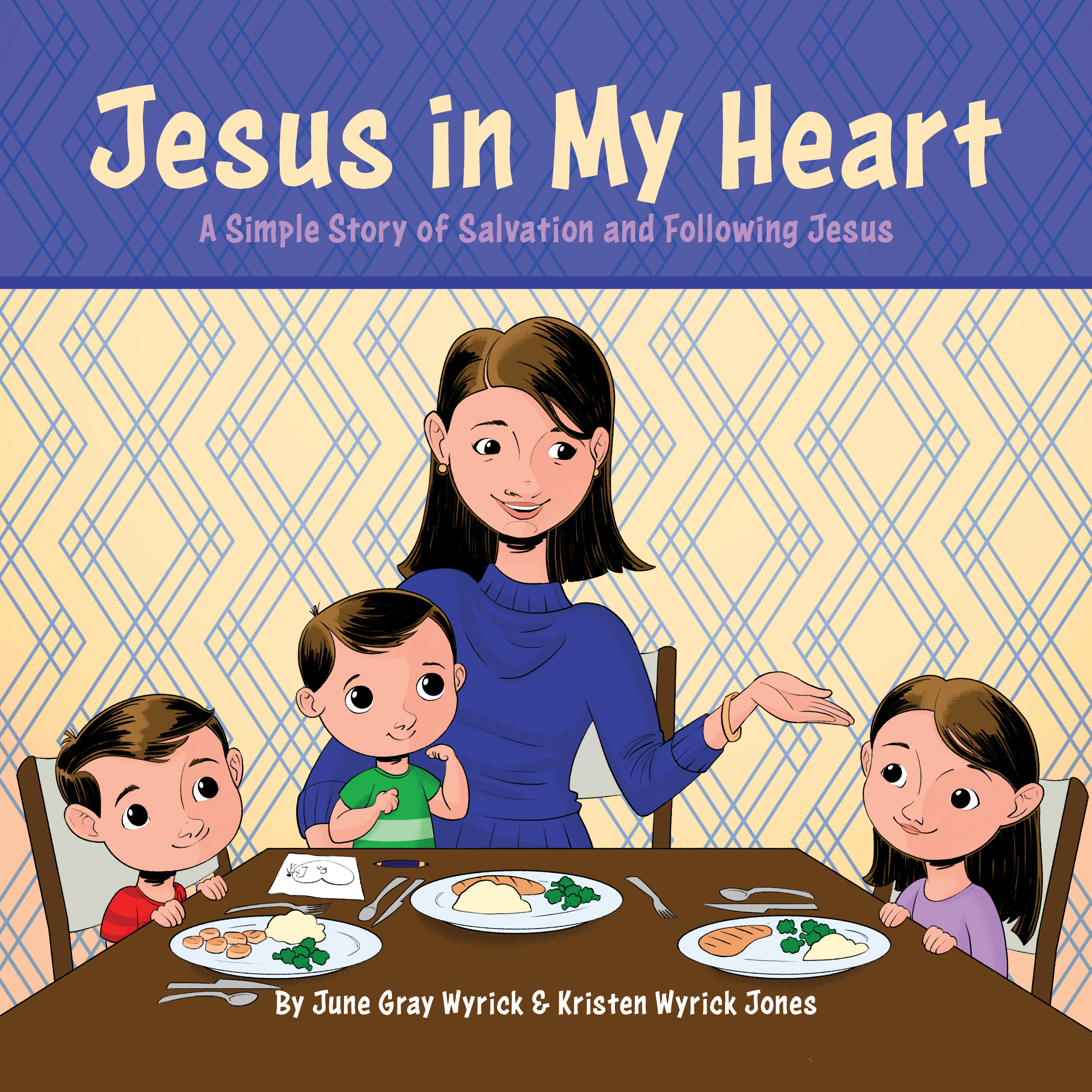 Jesus in My Heart — children's book by Kristen Jones